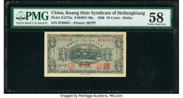 China Kuang Hsin Syndicate of Heilungkiang 10 Cents 1920 Pick S1575a S/M#H7-40a PMG Choice About Unc 58. A splendid and rare issue in any grade, this ...