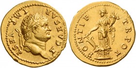 Titus caesar, 69 – 79 
Aureus 74, AV 7.30 g. T CAESAR – IMP VESP Laureate head r. Rev. PONTIF – TR POT Fortuna standing l. on garlanded base, holding...