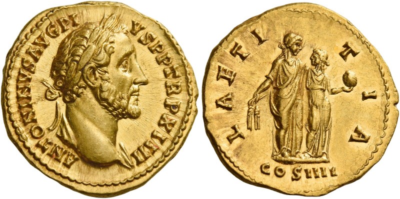 Antoninus Pius augustus, 138 – 161 
Aureus 150-151, AV 7.17 g. ANTONINVS AVG PI...