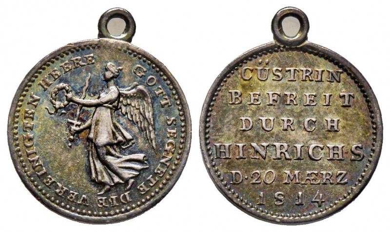 Hinrichs libera Custrin, 1814, AG 1.61g. 15.4 mm 
Revers : CÜSTRIN BEFREIT DURCH...