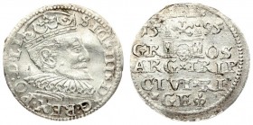 Latvia Livonia 3 Groszy 1595 Sigismund III Vasa (1587-1632). Riga city; end of the inscription LI on the obverse. Silver. Iger R.95.1.b; K.-G. 23