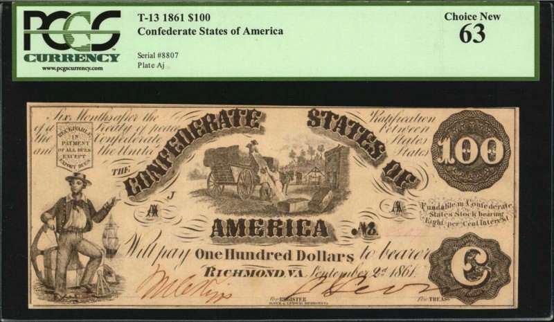Confederate Currency

T-13. Confederate Currency. 1861 $100. PCGS Currency Cho...
