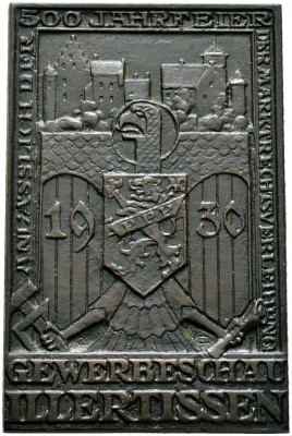 Illertissen, Stadt
Einseitige Bronzegußplakette 1930 mit Signatur OE, auf die G...