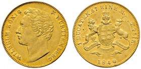 Württemberg
Wilhelm I. 1816-1864
Dukat 1840. KR 88, Fr. 3611, AKS 60, J. 73a, Slg. Hermann 471. 3,50 g
vorzüglich
