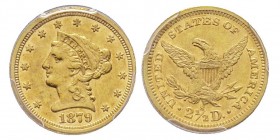 2.5 Dollars, San Francisco, 1879 S, AU 4.18 g.
Ref : Fr. 119
Conservation : PCGS AU55