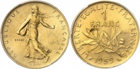FRANCE
Ve République (1958 à nos jours). 1 franc 1959, essai en or.
Av. La Semeuse à gauche. Rv. Branche d’olivier, au-dessus la valeur.
GEM. 104.1...
