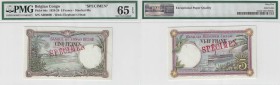 BILLETS CONGO BELGE
Banque du Congo Belge. 5 francs spécimen 04.12.1924, Stanleyville.
Pick# 8ds. Échelle 30%.
PMG 65 EPQ