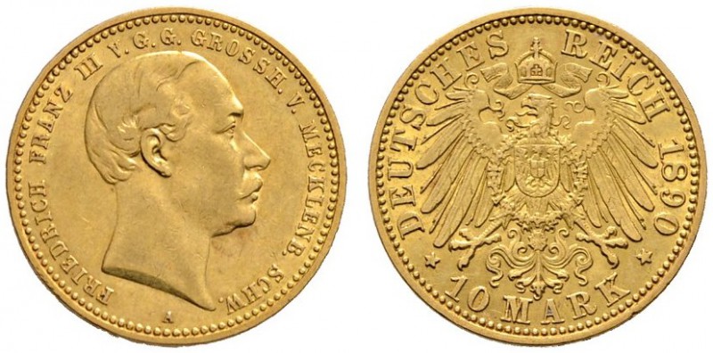 Reichsgoldmünzen
Mecklenburg-Schwerin
Friedrich Franz III. 1883-1897. 10 Mark ...
