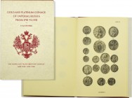 H.M. Severin. Gold and platinum coinage of Imperial Russia from 1701 to 1911. A compilation of all known types and varieties. (Золотые и платиновые мо...