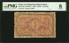 CHINA--EMPIRE

CHINA--EMPIRE. Ta-Ching Government Bank. 1 Dollar, 1906. P-A62. PMG Very Good 8.

(S/M#T10-) Chinanfu. Printed by CMPA. A rare bran...