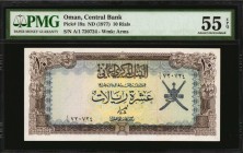 OMAN

OMAN. Central Bank of Oman. 10 Rials, ND (1977). P-19a. PMG About Uncirculated 55 EPQ.

Watermark of arms. Bright paper and vivid ink stands...