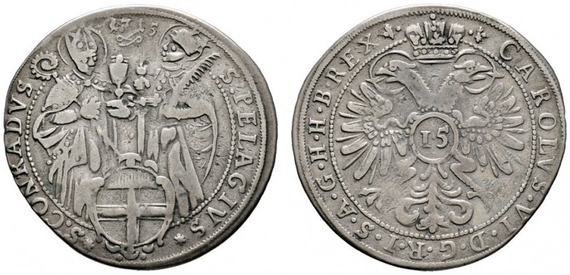 Konstanz
15 Kreuzer 1715. Mit den beiden Stadtheiligen sowie Titulatur Kaiser K...