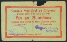 CRIPTANA (CIUDAD REAL). 25 Céntimos. 1 de Junio de 1937. (González: 2093). Muy raro, falta de papel. RC.