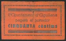 AGULLANA (GERONA). 50 Céntimos. (1938ca). (González: 6035). Muy raro. RC.