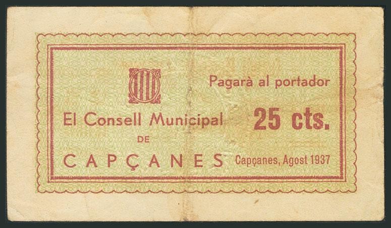 CAPCANES (TARRAGONA). 25 Céntimos. Agosto 1937. (González: 7366). Raro. MBC.