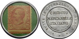 Briefmarkenkapselgeld
Italien 10 Centesimi o.J. Credito Mercantile Italiano Sehr selten. Vorzüglich