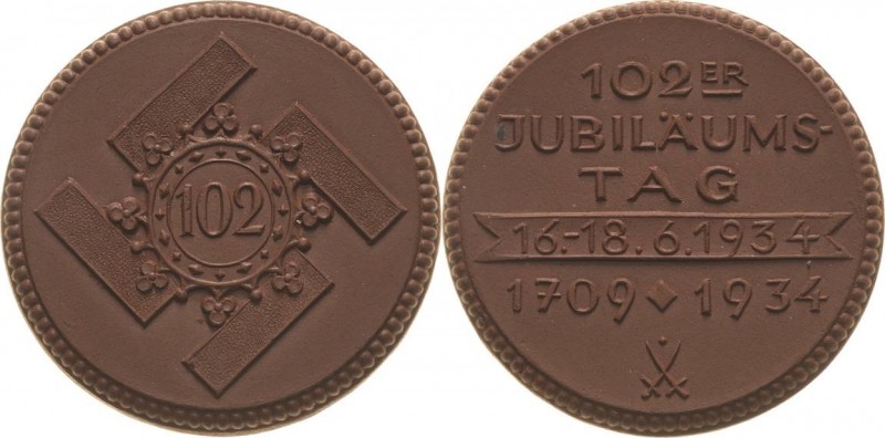 Drittes Reich
 Braune Porzellanmedaille 1934 (Meißen) Auf den Jubiläumstag der ...