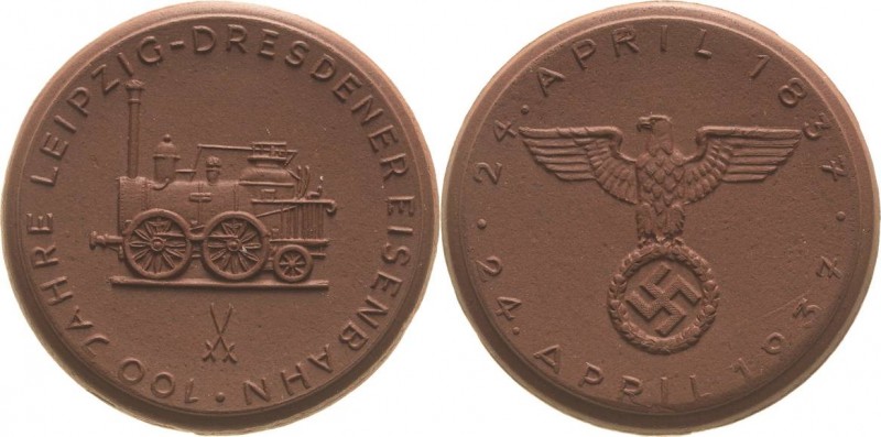 Drittes Reich
 Braune Porzellanmedaille 1937 (Meißen) 100 Jahre Eisenbahn Leipz...