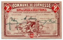 Belgium 2 Francs 1915 Commune De Cornesse
№ 030835; UNC