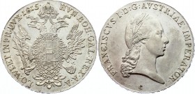 Austria Thaler 1815 C
KM# 2161; Francis I of Austria. Silver, AUNC, mint luster remains.