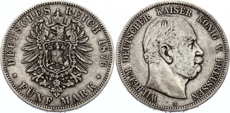 Germany - Empire Prussia 5 Mark 1876 A Rare
KM# 503; Silver; Wilhelm I; Not a c...