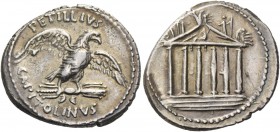 Petillius Capitolinus. Denarius 41, AR 3.95 g. PETILLIVS Eagle on thunderbolt r., with open wings; below, CAPITOLINVS. Rev. Hexastyle temple with deco...