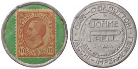 VARIE - Gettoni di Necessità Milano, gomme Pirelli da 10 centesimi Gomme Pirelli - Milano
BB+