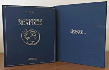 BIBLIOGRAFIA NUMISMATICA - LIBRI Alteri G. - Le antiche monete di Neapolis, Napoli 2000, pp. 159, con molte illustrazioni a colori, edizione esclusiva...