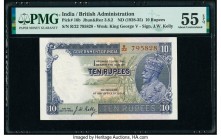 India Government of India 10 Rupees ND (1928-35) Pick 16b Jhun3.8.2 PMG About Uncirculated 55 EPQ. Staple holes at issue. 

HID09801242017

© 2020 Her...