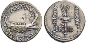 Marcus Antonius. Denarius, mint moving with M. Antony 32-31, AR 3.65 g. ANT AVG – III·VIR·R·P·C Galley r., with sceptre tied with fillet on prow. Rev....