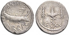 Marcus Antonius. Denarius, mint moving with M. Antony 32-31, AR 3.56 g. ANT AVG – III·VIR·R·P·C Galley r., with sceptre tied with fillet on prow. Rev....