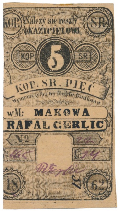 Maków, Rafał Gerlic, 5 kopiejek 1862 Nazwa emitenta drukiem.
 Egzemplarz ze zbi...