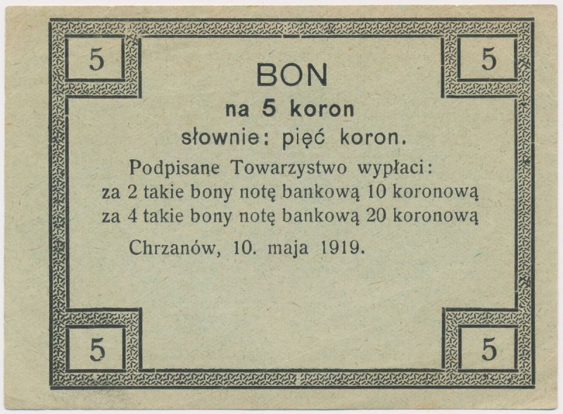 Chrzanów, Tow. Zaliczkowe, 5 koron 1919 Blankiet bez numeru i podpisu.&nbsp;
Re...