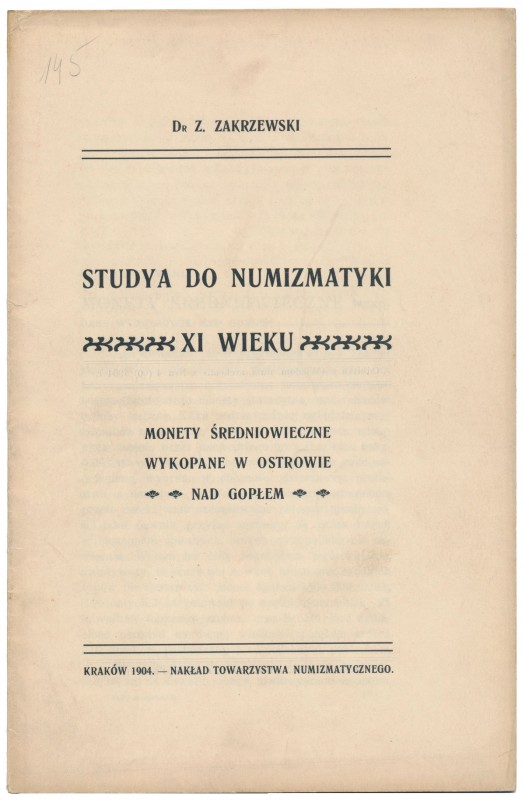 Monety średniowieczne wykopane w Ostrowie nad Gopłem, Z. Zakrzewski [Studya do n...