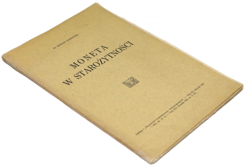 Moneta w starożytności, M. Gumowski Obszerna nadbitka zbiorcza z WNA 1928-29 i 1...