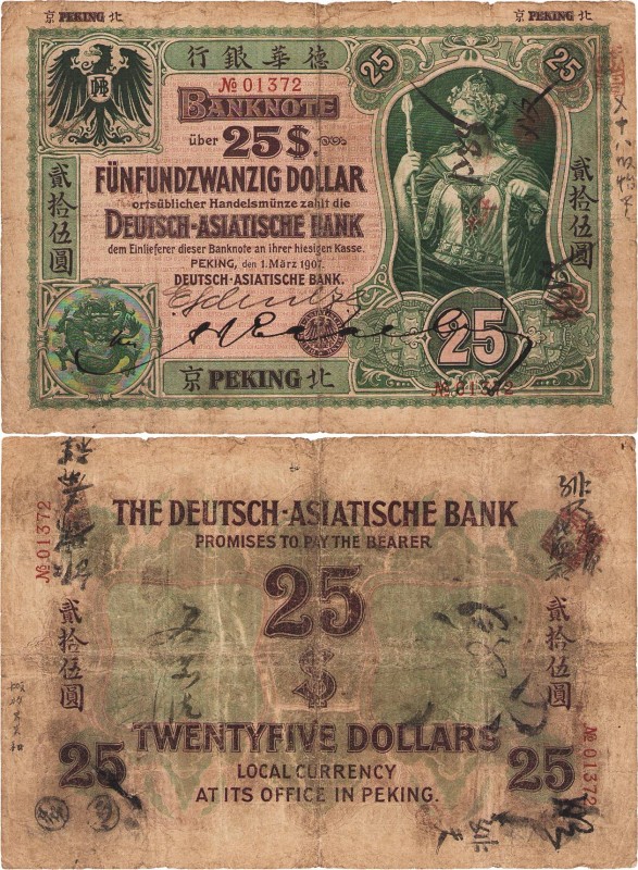 Noten deutscher Auslandsbanken Deutsch-Asiatische Bank 1907-1914
Filiale Peking...