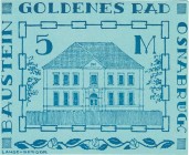 Städte und Gemeinden
Osnabrück (NS) 50 und 100 Pfennig, 2 und 5 Mark 1970-1973. Freimaurerloge "Goldenes Rad" - Baustein. Einseitige Druck, ohne Wz G...