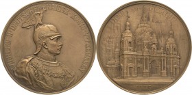 Berlin
 Bronzemedaille 1905 (A. Krüger/R. Kullrich Einweihung des neuen Doms. Brustbild des Kaisers in Kürassieruniform nach rechts / Dom. 58,4 mm, 9...