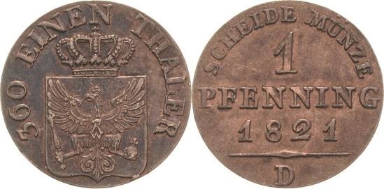 Brandenburg-Preußen
Friedrich Wilhelm III. 1797-1840 Pfennig 1821, D-Düsseldorf...