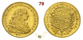 NAPOLI - FERDINANDO IV DI BORBONE (1759-1798, I periodo) 6 Ducati o Oncia napoletana 1771. P.R. 19 MIR 357/2 Au g 8,87 • Correzione della data sul con...