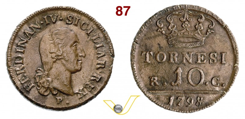 NAPOLI - FERDINANDO IV DI BORBONE (1759-1798, I periodo) 10 Tornesi 1798. P.R. 9...