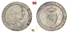 NAPOLI - FERDINANDO IV DI BORBONE (1799-1805, II periodo) 120 Grana o Piastra 1805 “stemma piccolo”. Pag. 10 Ag g 27,54 SPL