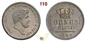 NAPOLI - FERDINANDO II DI BORBONE (1830-1859) 10 Tornesi 1849. Pag. 342 Cu g 32,05 Rara SPL