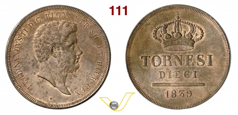 NAPOLI - FERDINANDO II DI BORBONE (1830-1859) 10 Tornesi 1839 “testa barbuta”. P...