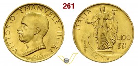 VITTORIO EMANUELE III (1900-1946) 100 Lire 1931 X Roma. Pag. 647 MIR 1118b Au Rara SPL÷FDC