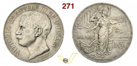 VITTORIO EMANUELE III (1900-1946) 5 Lire 1911 Roma “Cinquantenario”. Pag. 707 MIR 1135a Ag g 24,99 q.SPL