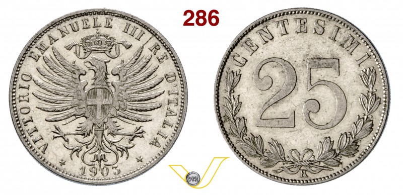 VITTORIO EMANUELE III (1900-1946) 25 Centesimi 1903. Pag. 828 MIR 1152b Ni g 3,9...