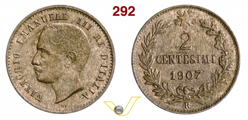 VITTORIO EMANUELE III (1900-1946) 2 Centesimi 1907 Roma “valore”. Pag. 929 MIR 1...