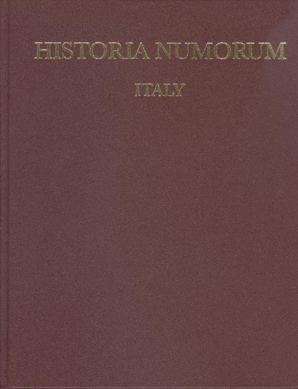 Rutter K., Historia Numorum, Italy. The British Museum Press, London 2001. The G...