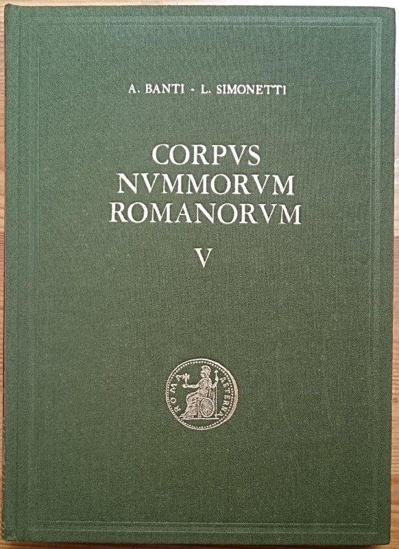 Banti A., Simonetti L., Corpvs Nvmmorvm Romanorvm V – Avgvstvs III. Monete d’arg...